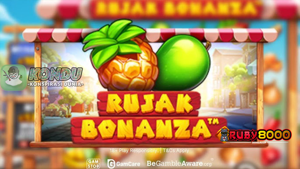 Permainan Baru Rujak Bonanza yang Menjanjikan Kemenangan