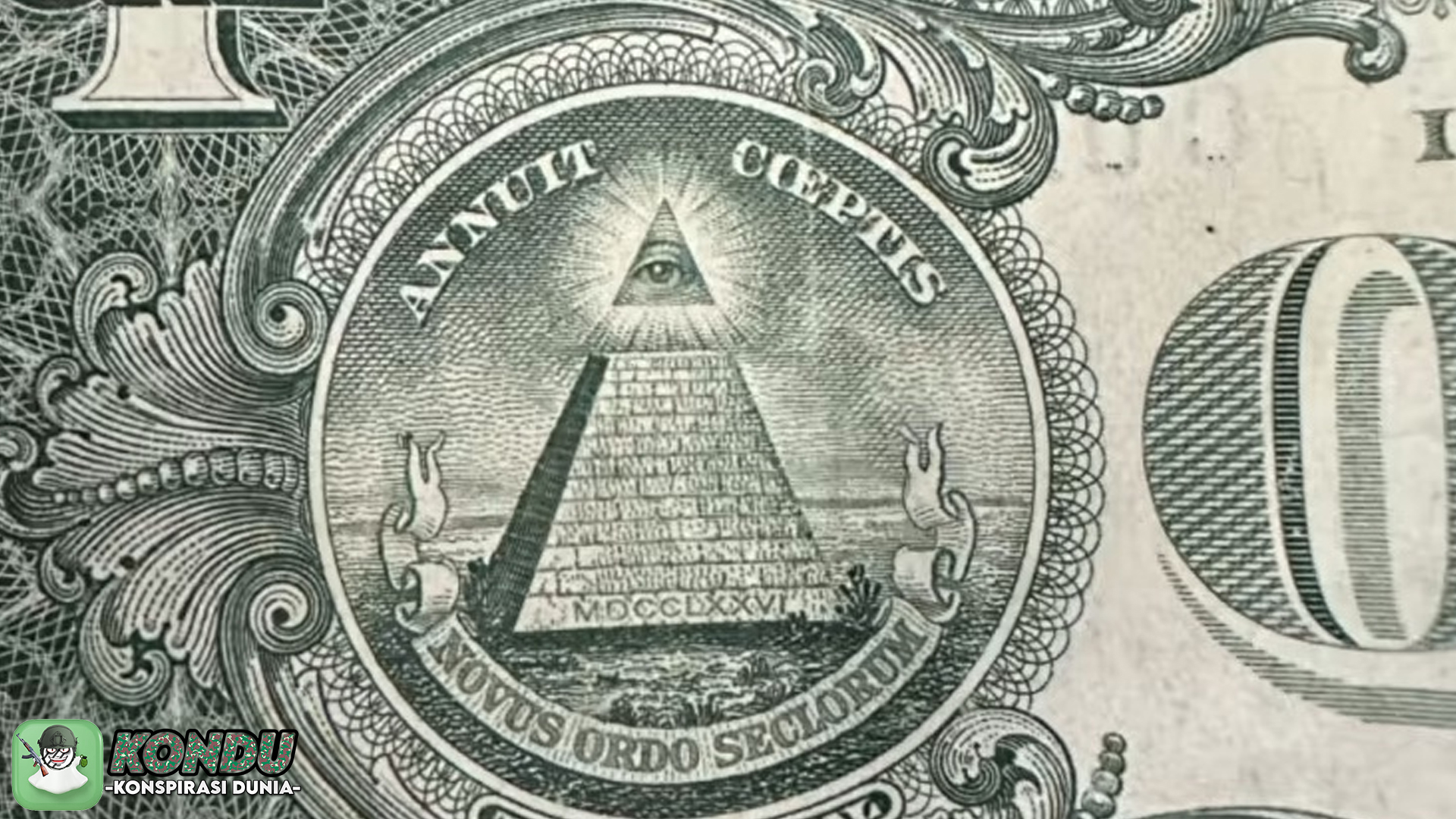 Konspirasi Dolar: Makna Mata Satu dan Novus Ordo Seclorum